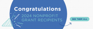 2024 Nonprofit Grant Recipients